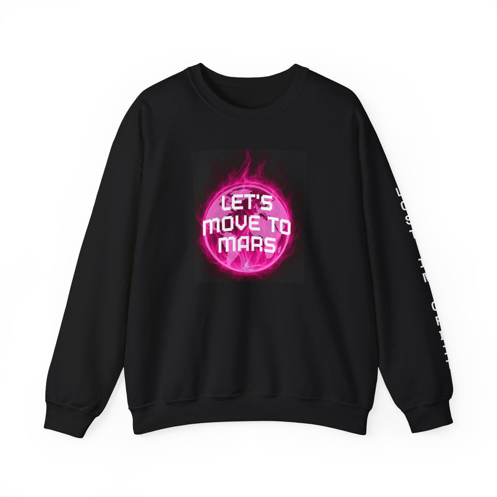 Let's Move to Mars Crewneck Sweatshirt — Neon Space Graphic Pullover